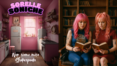Sorelle Soniche - Non Siamo Mica Shakespeare - Nuovo Singolo